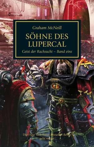 Horus Heresy - Söhne des Lupercal de Graham McNeill