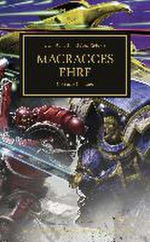 Horus Heresy - Macragges Ehre de Dan Abnett