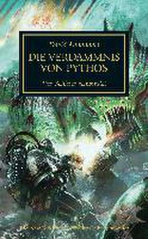 Horus Heresy - Die Verdammnis von Pythos de David Annandale