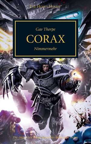 Horus Heresy - Corax de Gav Thorpe