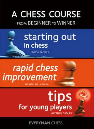 A Chess Course de Michael de La Maza