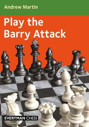 Play the Barry Attack de Andrew Martin