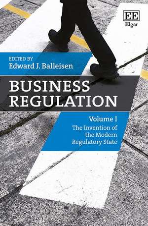 Business Regulation de Edward J. Balleisen