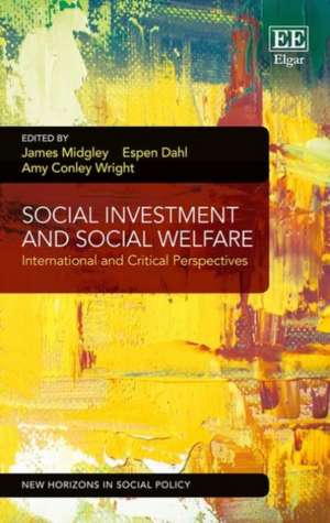 Social Protection, Economic Growth and Social Ch – Goals, Issues and Trajectories in China, India, Brazil and South Africa de James Midgley