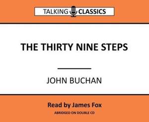 Buchan, J: The Thirty Nine Steps de John Buchan