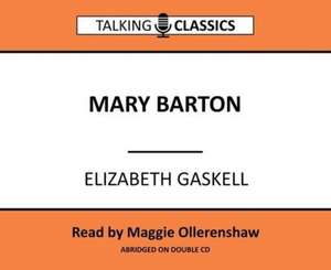 Gaskell, E: Mary Barton