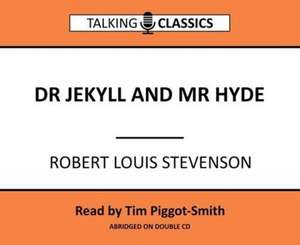 Stevenson, R: Dr Jekyll and Mr Hyde de Robert Louis Stevenson