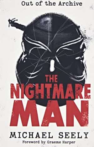 The Nightmare Man de Michael Seely