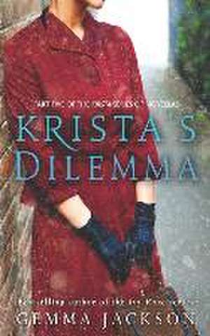 Krista's Dilemma de Gemma Jackson