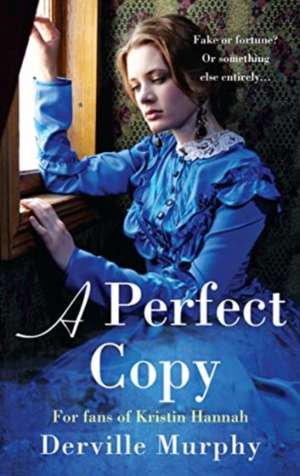 A Perfect Copy de Derville Murphy