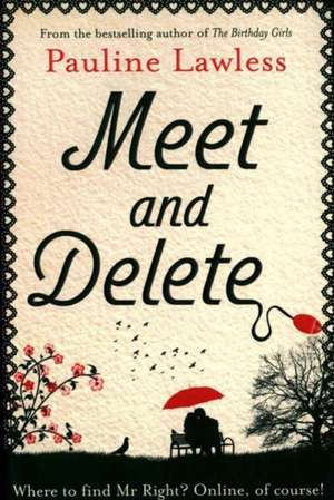 Meet and Delete de Pauline Lawless