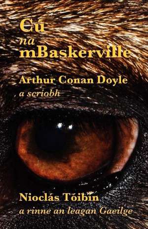 Cu Na Mbaskerville de Arthur Conan Doyle