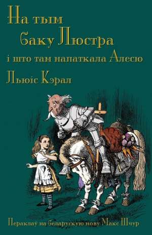 На тым баку Люстра, і што т de Lewis Carroll