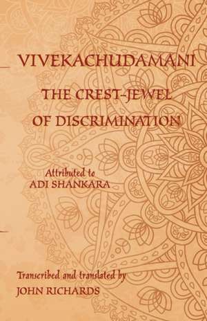 Vivekachudamani - The Crest-Jewel of Discrimination de Adi Shankara