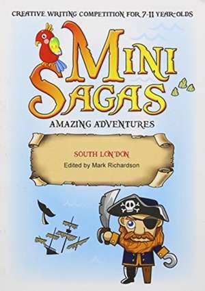 Mini Sagas - Amazing Adventures South London