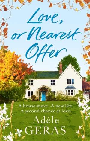 Love, or Nearest Offer de Adele Geras