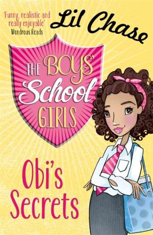 The Boys' School Girls: Obi's Secrets de Lil Chase