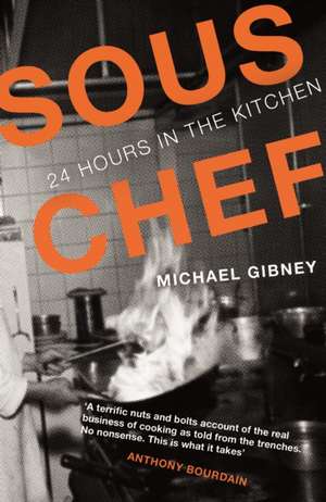 Sous Chef de Michael Gibney