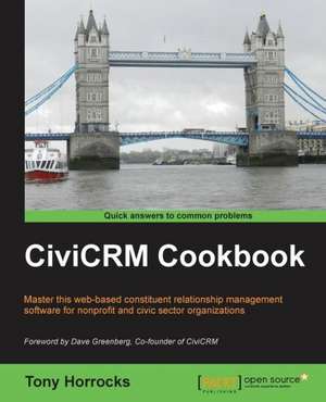 Civicrm Cookbook de Tony Horrocks