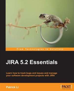 Jira 5.2 Essentials de Patrick Li