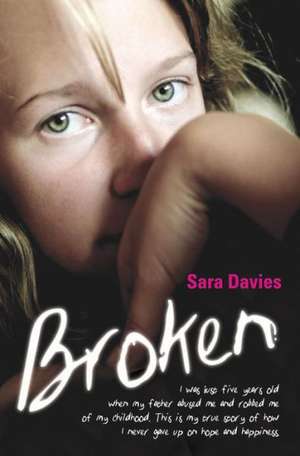 Broken: Return to Hell de Sara Davies