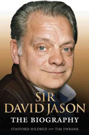 Sir David Jason de Stafford Hildred