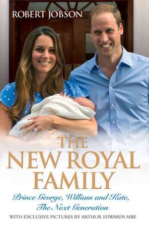 The New Royal Family de Robert Jobson