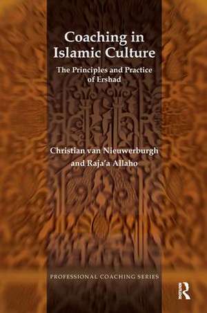 Coaching in Islamic Culture: The Principles and Practice of Ershad de Raja'a Allaho