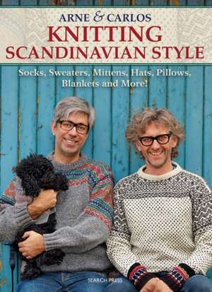 Arne & Carlos Knitting Scandinavian Style de Arne & Carlos