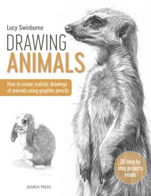 Drawing Animals de Lucy Swinburne