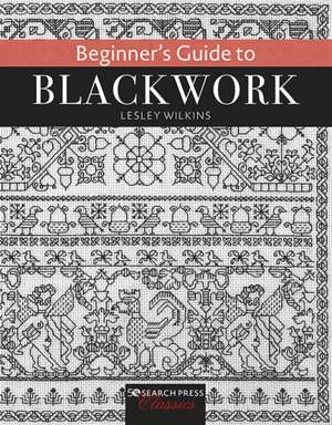 Beginner's Guide to Blackwork de Lesley Wilkins