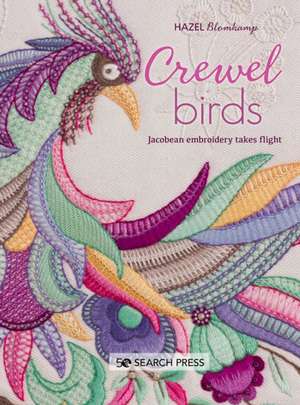 Crewel Birds de Hazel Blomkamp