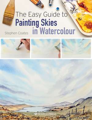 The Easy Guide to Painting Skies in Watercolour de Stephen Coates