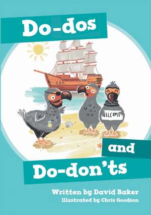 Do-dos and Do-don'ts de David Malcolm Baker