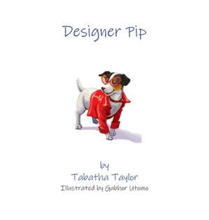 Designer Pip de Tabatha Taylor