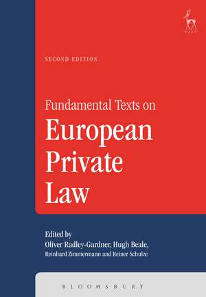 Fundamental Texts on European Private Law de Mr Oliver Radley-Gardner KC