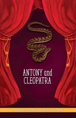 Antony and Cleopatra de Macaw Books