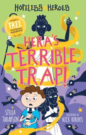 Hera's Terrible Trap! de Stella Tarakson