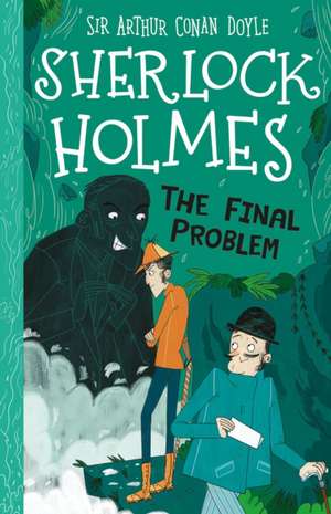 The Final Problem (Easy Classics) de Arthur Conan Doyle