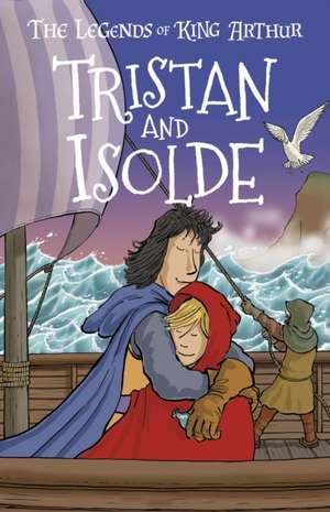 Tristan and Isolde (Easy Classics) de Tracey Mayhew