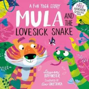 Mula and the Lovesick Snake (Paperback) de Lauren Hoffmeier