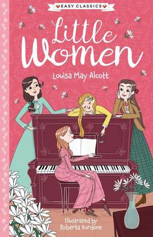 Louisa May Alcott: Little Women de Louisa May Alcott