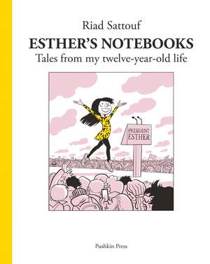 Esther's Notebooks 3 de Riad Sattouf