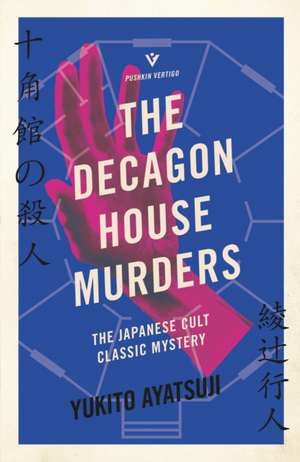 The Decagon House Murders de Yukito Ayatsuji