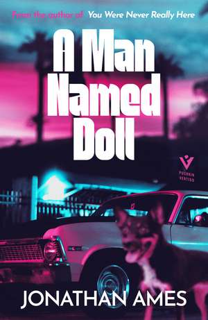 A Man Named Doll de Jonathan Ames