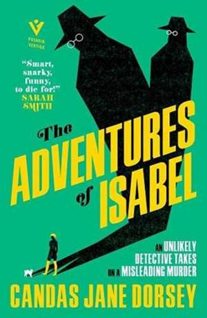 Adventures of Isabel de Candas Jane Dorzey