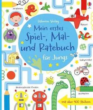 Mein erstes Spiel-, Mal- und Ratebuch für Jungs de Lucy Bowman