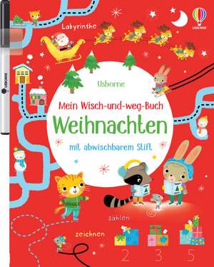 Mein Wisch-und-weg-Buch Weihnachten de Kirsteen Robson