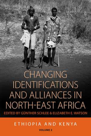 Changing Identifications and Alliances in North-East Africa de Gunther Schlee