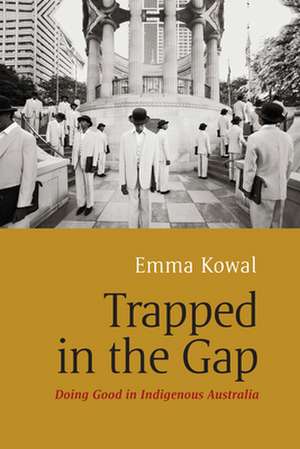 Trapped in the Gap de Emma Kowal